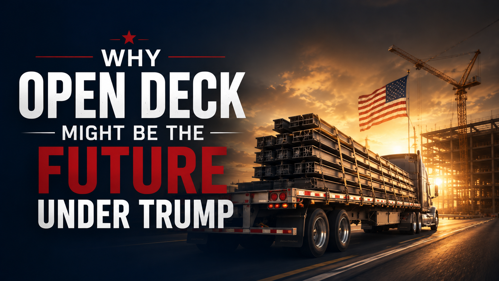 Why Open Deck Might Be the Future Under Trump